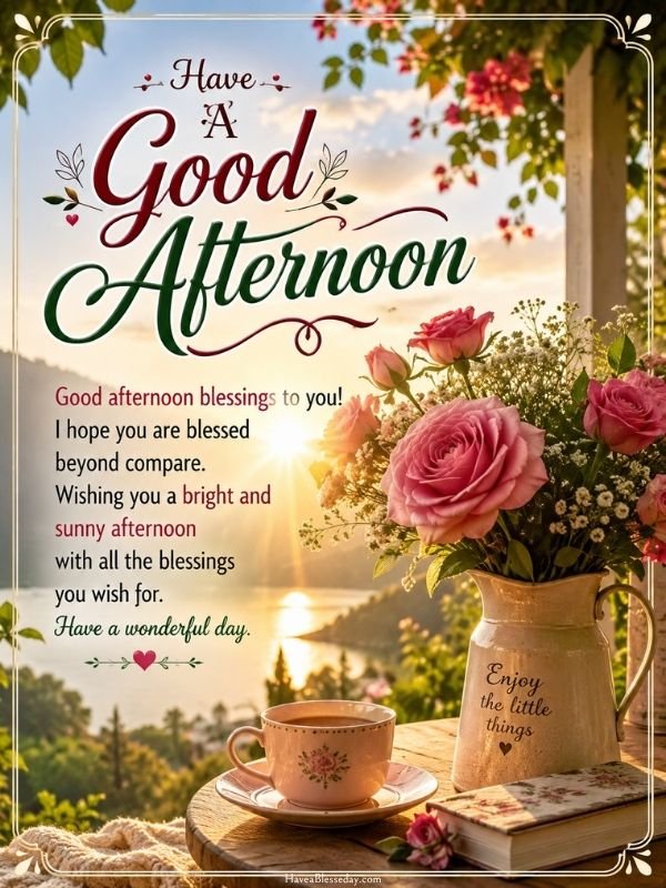 afternoon blessings