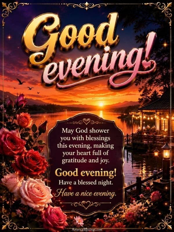 have blessed evening prayer