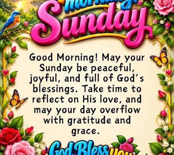 Good Sunday Morning Blessings